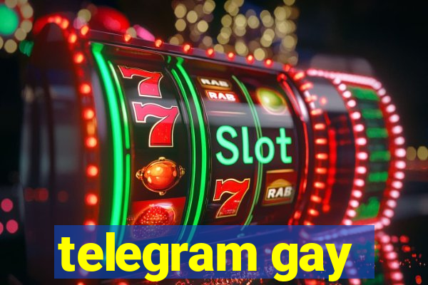 telegram gay